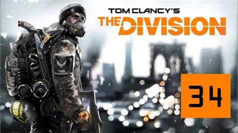 34 Level Up To 30 Let S Play Tom Clancy S The Division Gameplay