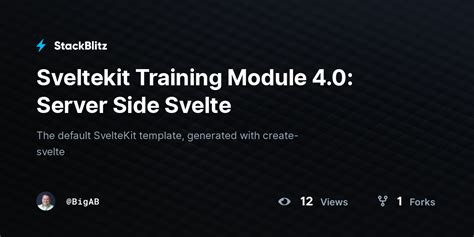 Sveltekit Training Module Server Side Svelte Stackblitz