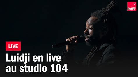 Luidji En Live Au Studio Maison De La Radio Et De La Musique Youtube