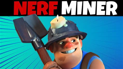 El Minero Necesita Un Nerf Clash Royale Youtube