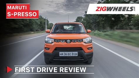 Maruti Suzuki S Presso First Drive Review Price Features Interior