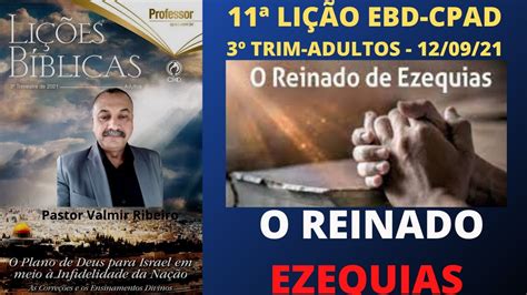 O Reinado De Ezequias Li Oebd Adultos Trim Cpad Pastor