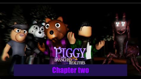 ROBLOX PIGGY BRANCHED REALITIES CHAPTER 2 UNCOMPLETED YouTube