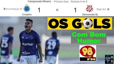 Cruzeiro X Democrata Sl Bom Humor Fm Os Gols Em Breve