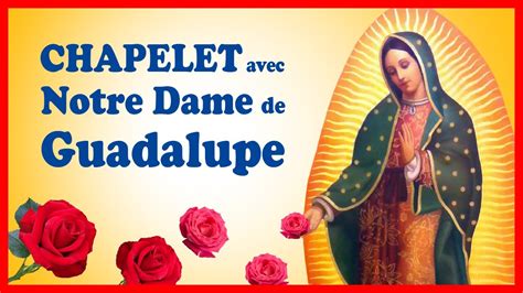 ND de Guadalupe Chapelet de l Avent à côté de Marie mystères