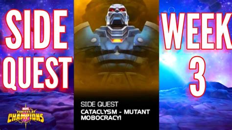 Cataclysm Mutant Mobocracy Week 3 • Side Quest • Mcoc • Marvel Contest Of Champions Youtube