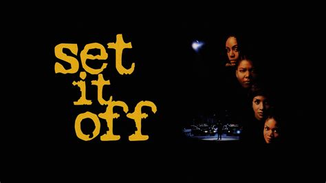 Set It Off (1996) - AZ Movies