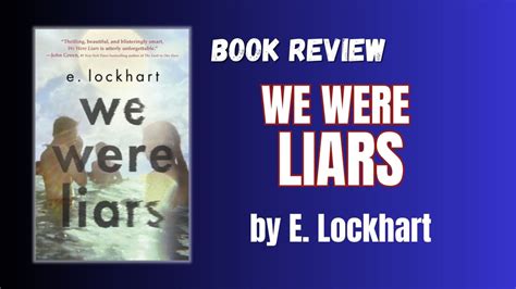 We Were Liars Book Review – Featz Reviews