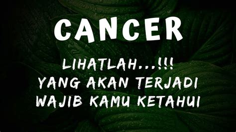 CANCER Yang Akan Terjadi Wajib Kamu Ketahui Cancer Baca Tarot Zodiak