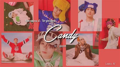 Easy Lyrics Candy Nct Dream 엔시티 느림 Romanisasi And Terjemahan Sub Indo