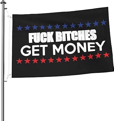 Amazon Fuck Bitches Get Money Flag X Ft Yard Garden Banner