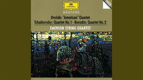 Emerson String Quartet Tchaikovsky String Quartet No In D Major