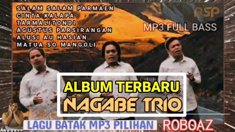 Nagabe Trio Album Terbaru Cover Lagu Batak Simalungun Ter Hits 2021 Youtube