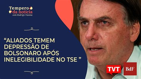 Aliados temem depressão de Bolsonaro após inelegibilidade no TSE