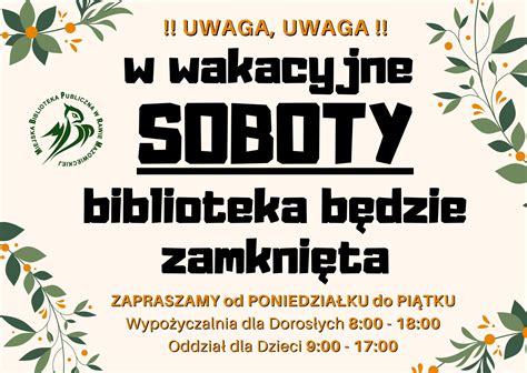 Miejska Biblioteka Publiczna W Rawie Mazowieckiej W Wakacyjne Soboty