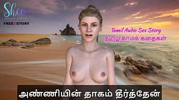Tamil Audio Sex Story Tamil Kama Kathai Anniyin Thagam Theerthen XVIDEOS