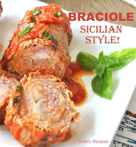 Braciole Sicilian Style By Sauce Recipes Meat