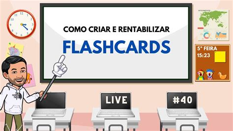 LIVE 40 Como criar Flashcards Analógicos e Digitais YouTube