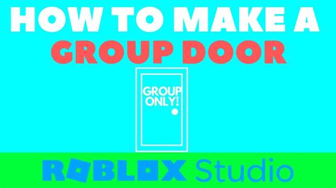 How To Make A Group Members Only Door In Roblox Studio Youtube