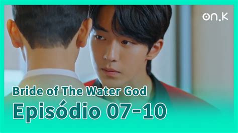 BrideofTheWaterGod CC Ep 07 10 Te Peguei YouTube