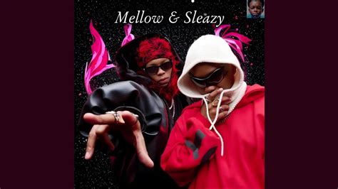 Mellow Sleazy Leemckrazy Ezami Official Audio Feat Djy Maten