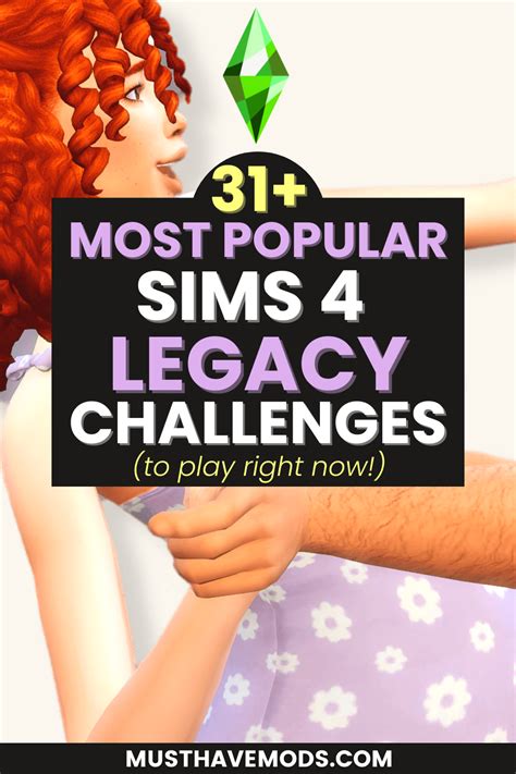 Must Have Mods 31 Most Popular Sims 4 Legacy Challenges Updated