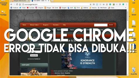 Cara Mengatasi Google Chrome Tidak Bisa Dibuka Debgameku