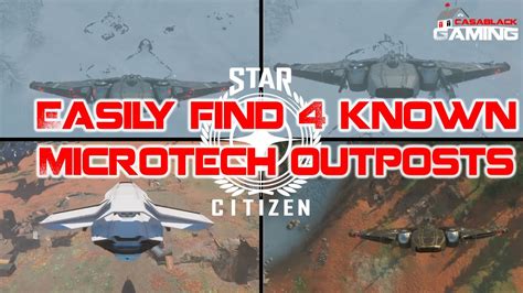 How To Find Four Known Microtech Colonial Outposts Easily In Star