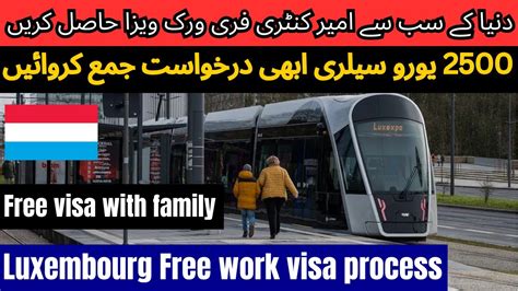 Luxembourg Work Visa Process 2024 How To Apply Luxembourg Free Work