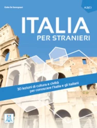 Italia Per Stranieri Editorial Alma Nivel A C Mercadolibre