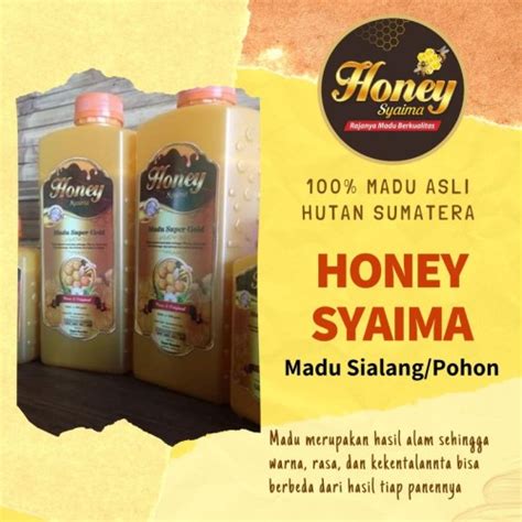 Jual Madu Sialang Pohon Asli Hutan Sumatera Honey Syaima Super 1kg