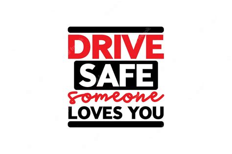 Premium Vector Drive Safe Someone Loves You Svg