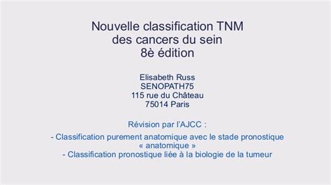 Cancers Du Sein Nouvelle Classification Tnm 8è édition Ajcc