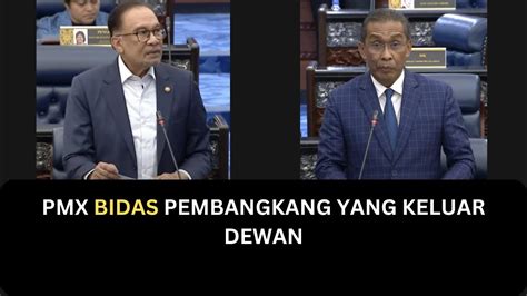 Pmx Bidas Pembangkang Yang Keluar Dewan Youtube