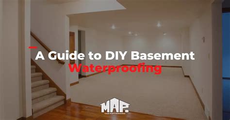 DIY Basement Waterproofing with Local Map Construction