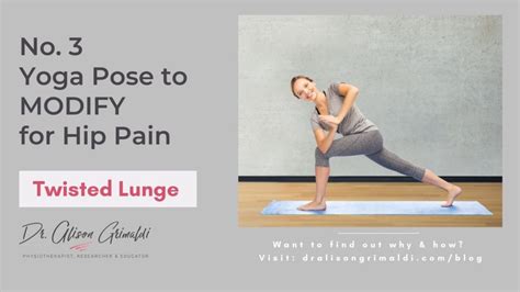 3 Yoga Poses To Modify For Hip Pain Dr Alison Grimaldi