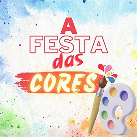 A Festa Das Cores Ebook Resumo Ler Online E Pdf Por Nolasco