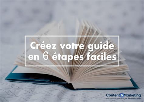 Comment Créer Un Guide Pdf De A à Z En 6 étapes Faciles Redacteur Blog