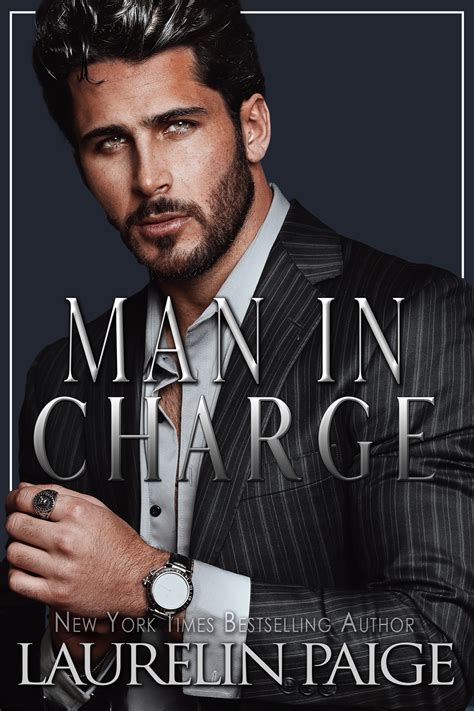 Man In Charge By Laurelin Paige Goodreads