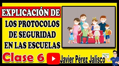 CLASE 6 Protocolos De Seguridad En Las Escuelas YouTube