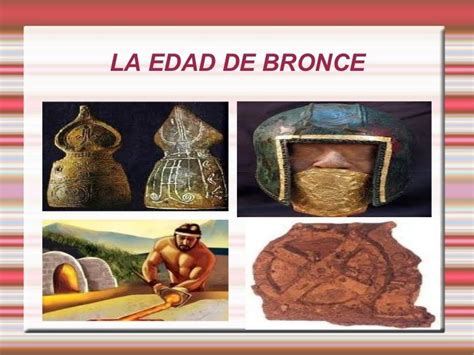 Edad Del Bronce