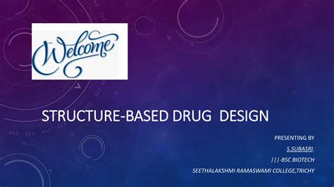 Drug Designing Structure Based Designing D Pharmacophore