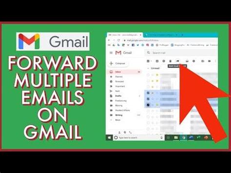 How To Forward Multiple Emails In Gmail