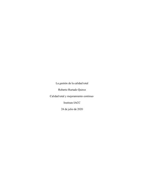 472449336 Roberto Hurtado Tarea 01 docx La gestión de la calidad