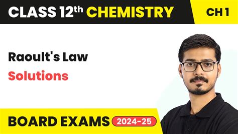 Raoult S Law Solutions Class Chemistry Chapter Cbse