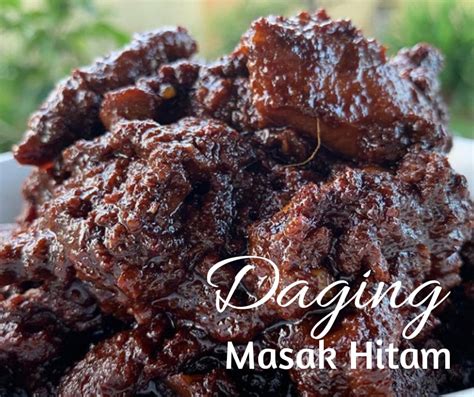 resepi daging masak hitam che nom Resepi daging - One Day One Juz