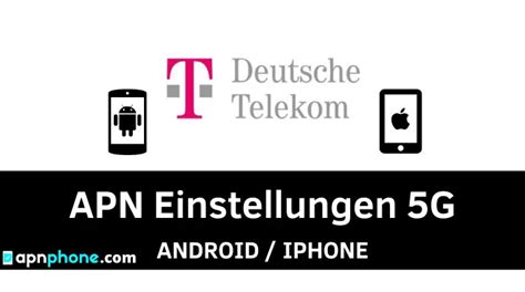 Telekom APN Einstellungen Android IPhone 2024