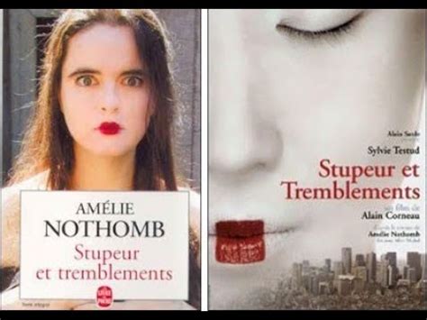 Amélie Nothomb Stupeur et tremblements 1999 YouTube