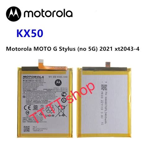 แบตเตอร Motorola Moto G Stylus No 5G 2021 XT2043 4 KX50 4000mAh สง