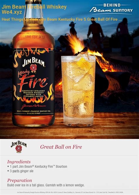 Jim Beam Fireball Whiskey Image 17 Heat Things Up Jim Beam